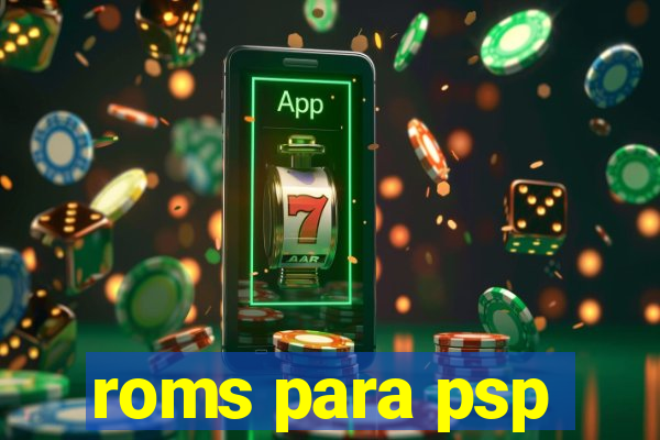 roms para psp